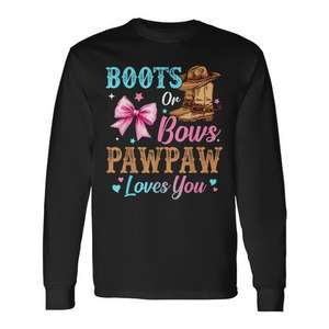 Boots Or Bows Pawpaw Loves You T-shirt à manches longues pour révélation du sexe, chemise familiale - Product Image 1