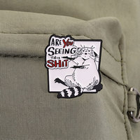 Épinglette en émail motif raton laveur avec slogan humoristique, pour vêtements, sacs à dos et décoration