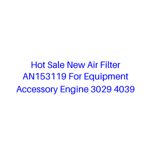 Filtre à air neuf en promotion AN153119 pour accessoire d'équipement moteur 3029 <span class=keywords><strong>4039</strong></span> - Product Image 1