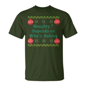 T-shirt de Noël « Naughty Depends On Who's Asking » pour homme, design festif - Product Image 1