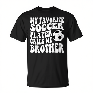 Mon joueur de football préféré m'appelle frère T-shirt noir unisexe taille adulte S M L XL XXL - Product Image 2