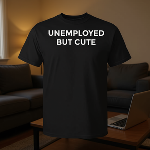 เสื้อยืดน่ารักสำหรับคนไม่มีงาน สำหรับคนรักมีมธุรกิจ ไม่มีงานก็ยังมีอารมณ์ขัน - Product Image 3