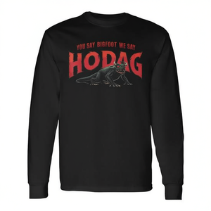 You Say Bigfoot We Say Hodag T-shirt à manches longues Design Wisconsin - Product Image 2