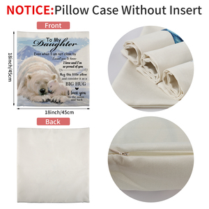 To My Daughter Polar Bear <b>Throw</b> <b>Pillow</b> , Warm Family Love Quote Linen Cushion Case, Inspirational Gift For Home Sofo - Product Image 6