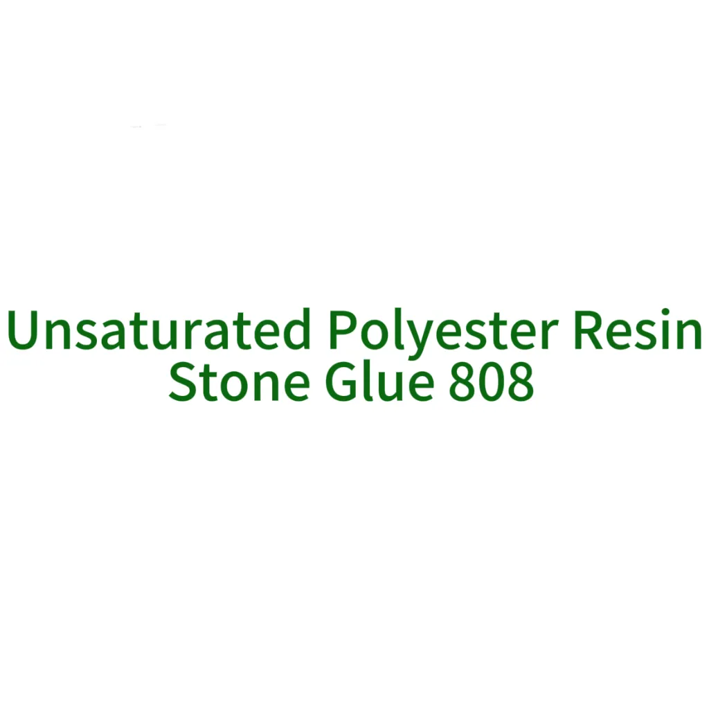 Low viscosity unsaturated polyester resin Good permeability Use of natural stone products Unsaturated polyester resin stone glue