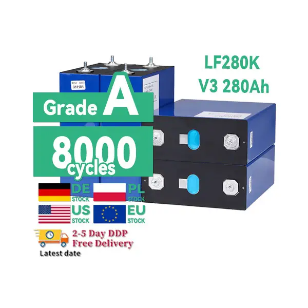 EU Stock 6000 Times Cycling A Grade LF280K Prismatic 3.2V Lithium LiFePo4 280Ah 300Ah 310Ah 320Ah Battery Cell