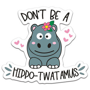 <span class=keywords><strong>Non</strong></span> essere un ippopotamo-Twatamus adesivo per Computer con finestrino per auto - Product Image 5