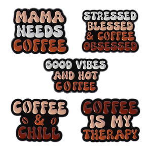 Coffee Chill Lovers Good Vibes y Hot Coffee Letter Coffee Is My the Rapy Esmalte Pins para insignia Bolsa de ropa - Product Image 6