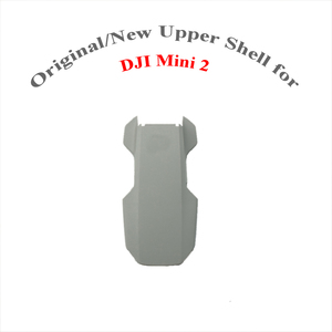 ฝาครอบส่วนบนของเครื่องมินิ2ของแท้ใหม่ชิ้นส่วนอะไหล่สำหรับโดรน DJI Mavic Mini 2 - Product Image 1