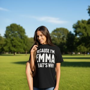 Parce que je suis Emma, c'est pour ça que j'ai un t-shirt personnalisé avec mon nom - Product Image 3