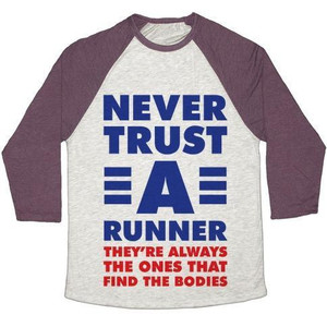 Camiseta de béisbol unisex Tri-Blend Never Trust a Runner - Product Image 1