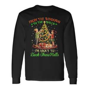 From The <b>Windows</b> To The Walls Christmas Tree Saying <b>Long</b> Sleeve T-Shirt - Product Image 1