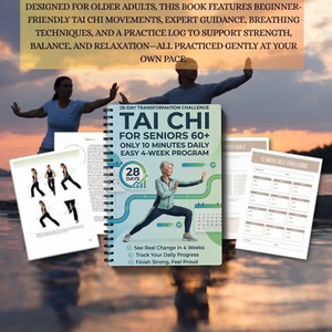 Tai Chi pour les seniors de 60 ans et plus : Défi de transformation sur 28 jours, programme facile sur 4 semaines, suivi des progrès quotidiens - Product Image 5