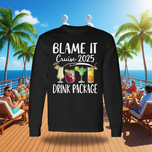 Camiseta de manga larga Blame It On The Drink Package Cruise 2025 - Product Image 3
