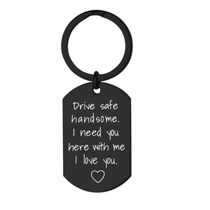 Drive Safe Llavero Guapo <span class=keywords><strong>Te</strong></span> necesito aquí <span class=keywords><strong>conmigo</strong></span> Llavero Cumpleaños Día de San Valentín Regalos para él Novio Marido Regalos - Product Image 1