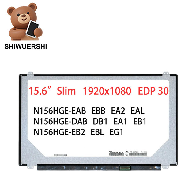 Wholesale 15.6"  Hot Sell Laptop Lcd Slim Monitor N156HGE-EAB EBB EA2 EAL DAB DB1 EA1 EB1 EB2 EBL EG1