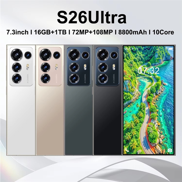 2026 Hot Selling Model S26 Ultra 5G Gaming Smartphone 7.3 Inch HD Screen Deca Core Processor Android 14 Dual SIM Unlocked Phone