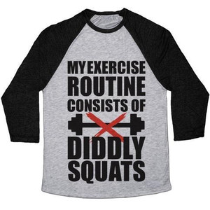 My Exercise Routine Consists of Diddly Squats Unisex Tri-Blend <b>Baseball</b> <b>Tee</b> - Product Image 1