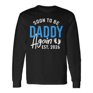 Bientôt papa à nouveau - T-shirt à manches longues - Annonce de la naissance du bébé - Est 2026 - Product Image 1