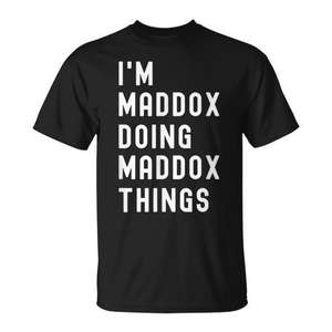 T-shirt promotionnel Maddox Doing Maddox Things - Product Image 1
