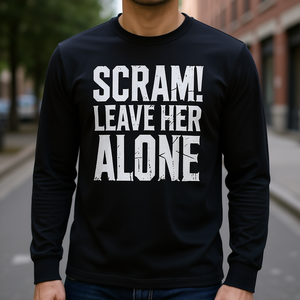 T-shirt a maniche lunghe Scram Leave Her Alone Distressed Humor - Product Image 3