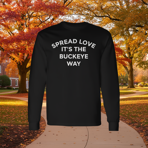 Spread Love Its The Buckeye Way T-shirt a maniche lunghe Ohio Native - Product Image 3