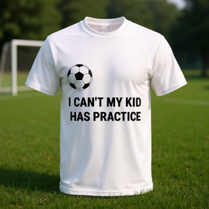 T-shirt de football I Cant My Kid Has Practice - Product Image 3