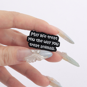 May Life vous traite comme vous traitez les animaux émail broche gentillesse citation broche cadeau bijoux approvisionnement en gros - Product Image 4