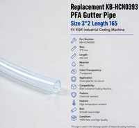 Tuyau de gouttière de remplacement KB-HCN0393 PFA, taille 3*2, longueur 165, compatible avec la machine de codage industrielle KGK