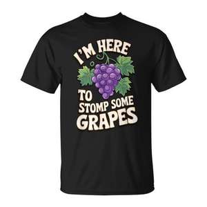 Camiseta I'm Here To Stomp Some Grapes, camiseta promocional unisex negra para adultos - Product Image 1