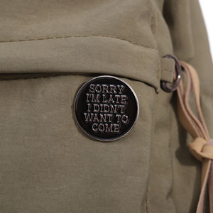 Üzgünüm Im geç emaye pimleri özel eğlenceli metin broşlar yaka rozetleri stokta gotik Punk takı hediye toptan - Product Image 3