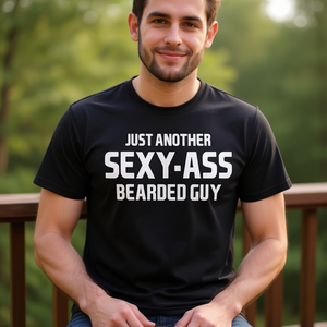 Camiseta con estampado de un chico con barba sexy, camiseta promocional para hombre de manga corta con cuello redondo y humor para adultos - Product Image 3