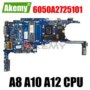Pour <span class=keywords><strong>HP</strong></span> EliteBook <span class=keywords><strong>725</strong></span> <span class=keywords><strong>G3</strong></span> Ordinateur Portable Carte Mère 6050A2725101 826627-601 826627-001 A8-8600 Ordinateur Portable Carte Mère <span class=keywords><strong>725</strong></span>-<span class=keywords><strong>G3</strong></span> Testé OK - Product Image 2