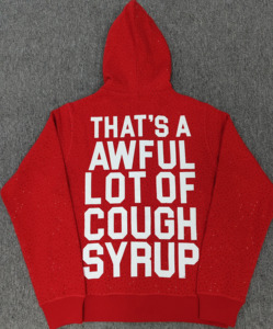 Sweat à capuche en coton 100% de qualité supérieure avec strass, style streetwear épais pour homme - Sweat à capuche pour homme avec motif 'THAT'S a AWFUL LOT of COUGH SYRUP' - Product Image 3