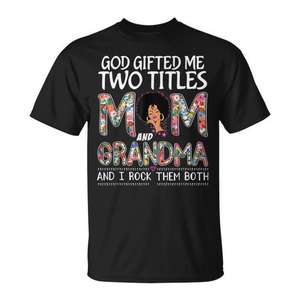 Camiseta floral para mamá y abuela, dos títulos: One Title Given By God, One Title Given By Rock, color negro, unisex, talla para adultos - Product Image 1