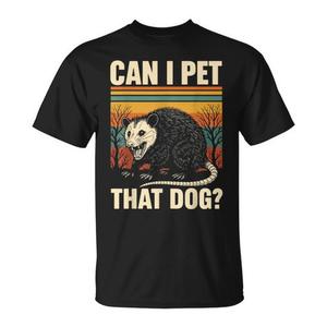 T-shirt unisexe Can I Pet That Dog Opossum, taille adulte S M L XL XXL, t-shirt graphique amusant avec motif animal - Product Image 1