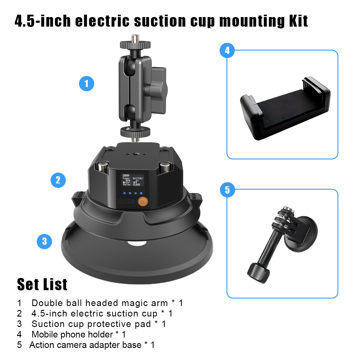 4.5-inch electric suction cup mounting Kit