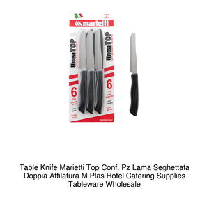 Marietti Top Dinner <b>Knife</b>, Pack of 6, Double Serrated Blade, M/Plas Sharpening - Product Image 2