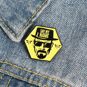 Say My Name smaltato Pin Film europeo americano dramma televisivo UV stampa su ferro all'ingrosso rompendo male spilla zaino - Product Image 1
