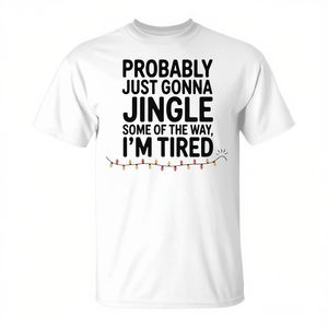 Probablemente solo me voy a cantar en voz alta, estoy cansado, camiseta - Product Image 1