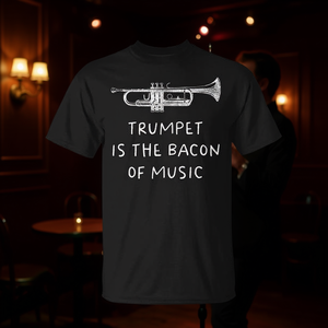 Camiseta con la frase "La trompeta es la bacon de la música" para músicos - Product Image 3