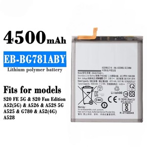 OEM EB-BG781ABY 4500mAh Oplaadbare Batterij voor S20 FE/A52/A52s 5G Mobiele Telefoons Dubbele IC Bescherming Op Voorraad - Product Image 5
