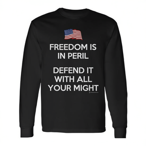 Camiseta de manga larga Freedom Is In Peril, defiéslu con todo tu poder, diseño patriótico de la bandera estadounidense - Product Image 2