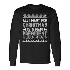 Tout ce que je veux pour Noël, c'est un nouveau président, t-shirt de Noël à manches longues - Product Image 1