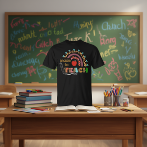 T-shirt « Made To Teach » pour la rentrée scolaire, design pour la reconnaissance des enseignants - Product Image 3