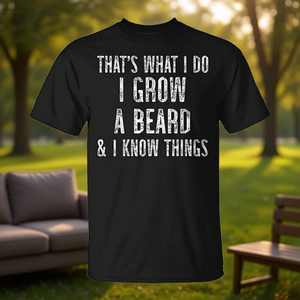 Eso es lo que hago, me pongo una barba y sé cosas - Camiseta - Product Image 3