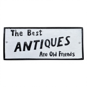 The Best Antiques Are Old <b>Friends</b> Custom <b>Sign</b> Easy Mount Decorative Signs Handmade Wall <b>Sign</b> Custom Manufacturer OEM Support - Product Image 1