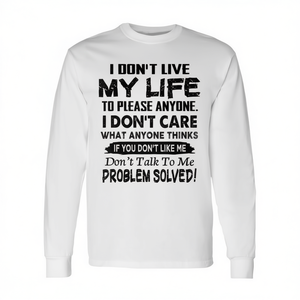 Camiseta de manga larga Si no me gusta, no te preocupear, no me digas nada, el problema se ha resuelto - Product Image 2