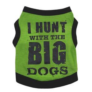 T-shirt d'été drôle 'I HUNT <span class=keywords><strong>BIG</strong></span> <span class=keywords><strong>DOGS</strong></span>' pour animaux de compagnie XL respirant coton Polyester imprimé accessoire vêtements pour animaux de compagnie prix bon marché - Product Image 3