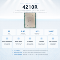 Server CPU 4210R 10 Core 2.4GHz LGA3647 13.75MB SRG24 100W DDR4 ECC RDIMM Blade Tower Rackmount Chassis